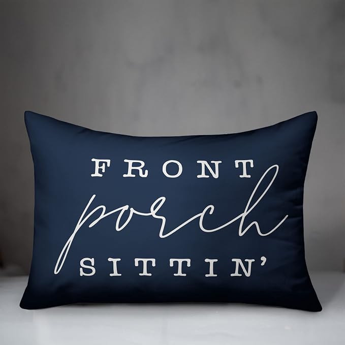 Front Porch Sittin' Navy Indoor/Outdoor Pillow | Decorative Pillows for Living Room Couch Bed Sofa Patio, Fluffy Soft Cushion | Water Resistant Blue, 14x20