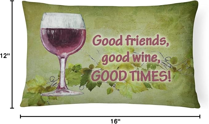 Caroline's Treasures SB3070PW1216 Good Friends, Good Wine, Good Times Canvas Fabric Decorative Pillow Machine Washable, Indoor Outdoor Decorative Pillow for Couch, Bed or Patio, 12HX16W