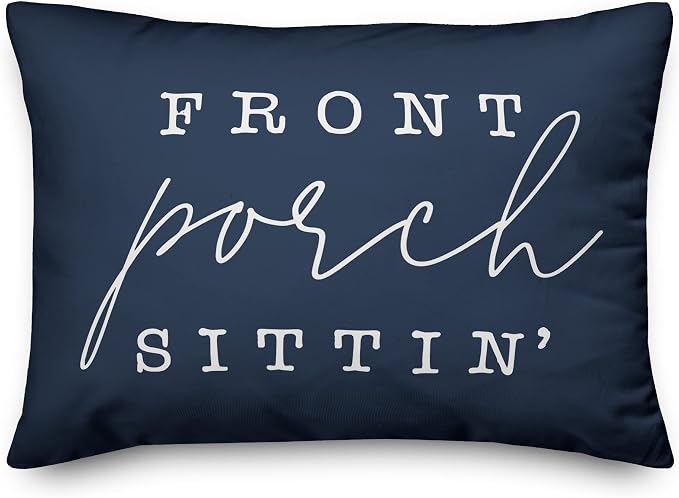 Front Porch Sittin' Navy Indoor/Outdoor Pillow | Decorative Pillows for Living Room Couch Bed Sofa Patio, Fluffy Soft Cushion | Water Resistant Blue, 14x20