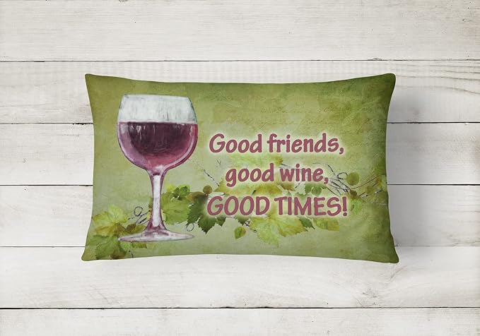 Caroline's Treasures SB3070PW1216 Good Friends, Good Wine, Good Times Canvas Fabric Decorative Pillow Machine Washable, Indoor Outdoor Decorative Pillow for Couch, Bed or Patio, 12HX16W