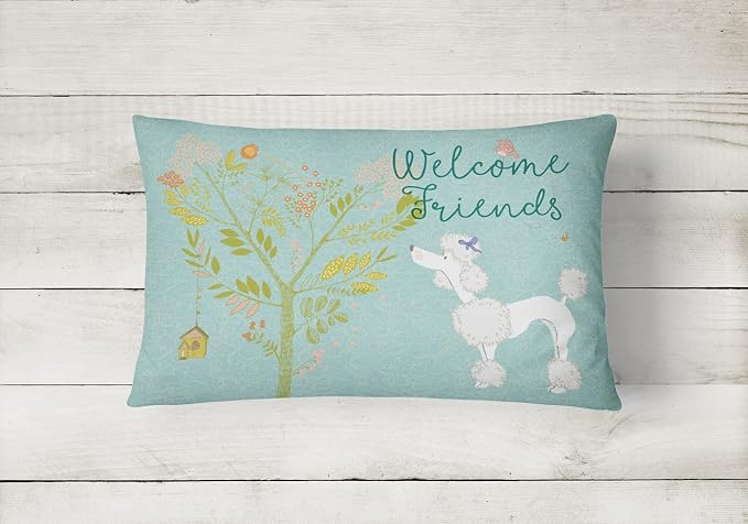 Caroline's Treasures BB7614PW1216 Welcome Friends White Poodle Canvas Fabric Decorative Pillow Machine Washable, Indoor Outdoor Decorative Pillow for Couch, Bed or Patio, 12HX16W
