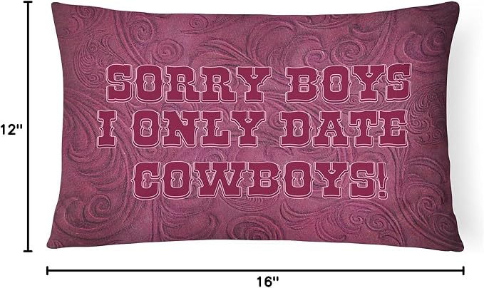 Caroline's Treasures SB3062PW1216 Sorry Boys I only date cowboys in pink Canvas Fabric Decorative Pillow 100% Machine Washable Pillow, Indoor or Outdoor Decorative Throw Pillow for Couch, Bed or Patio