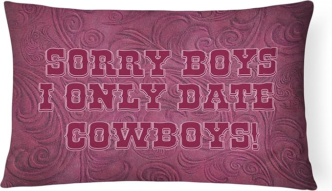 Caroline's Treasures SB3062PW1216 Sorry Boys I only date cowboys in pink Canvas Fabric Decorative Pillow 100% Machine Washable Pillow, Indoor or Outdoor Decorative Throw Pillow for Couch, Bed or Patio