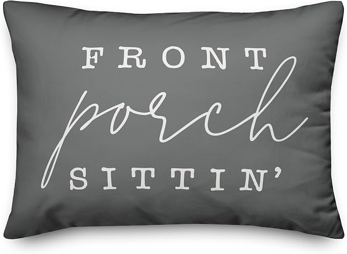 Front Porch Sittin' Grey and White Indoor/Outdoor Pillow | Decorative Pillows for Living Room Couch Bed Sofa Patio, Fluffy Soft Cushion | Water Resistant Gray, 14x20