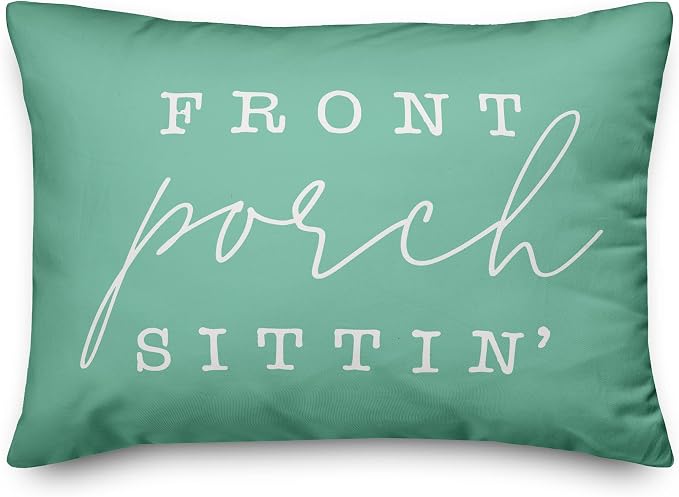Front Porch Sittin' Mint Indoor/Outdoor Pillow | Decorative Pillows for Living Room Couch Bed Sofa Patio, Fluffy Soft Cushion | Water Resistant Green, 14x20